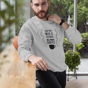 Sweatshirt Love and Coffee