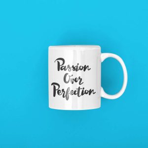 Mug Passion for Perfection