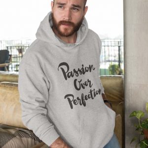 Hoodie Passion For Perfection