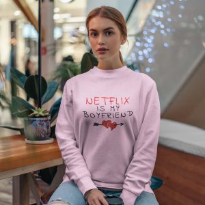 Netflix Boyfriend SweetShirt